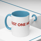 One More Dog Coffee Mug — Cute Dog Lover Accent Mug (11/15oz)