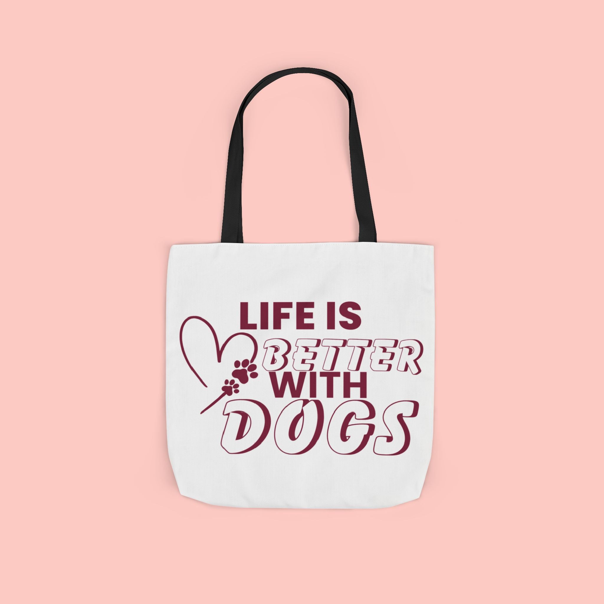 Life Is Better With Dogs Canvas Tote Bag