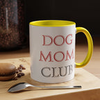 Dog Mom Club Accent Coffee Mug — Funny Pet Lover Gift (11/15 oz)