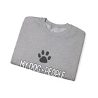 My Dog > People Sweatshirt – Cute Paw Print Crewneck for Dog Lovers
