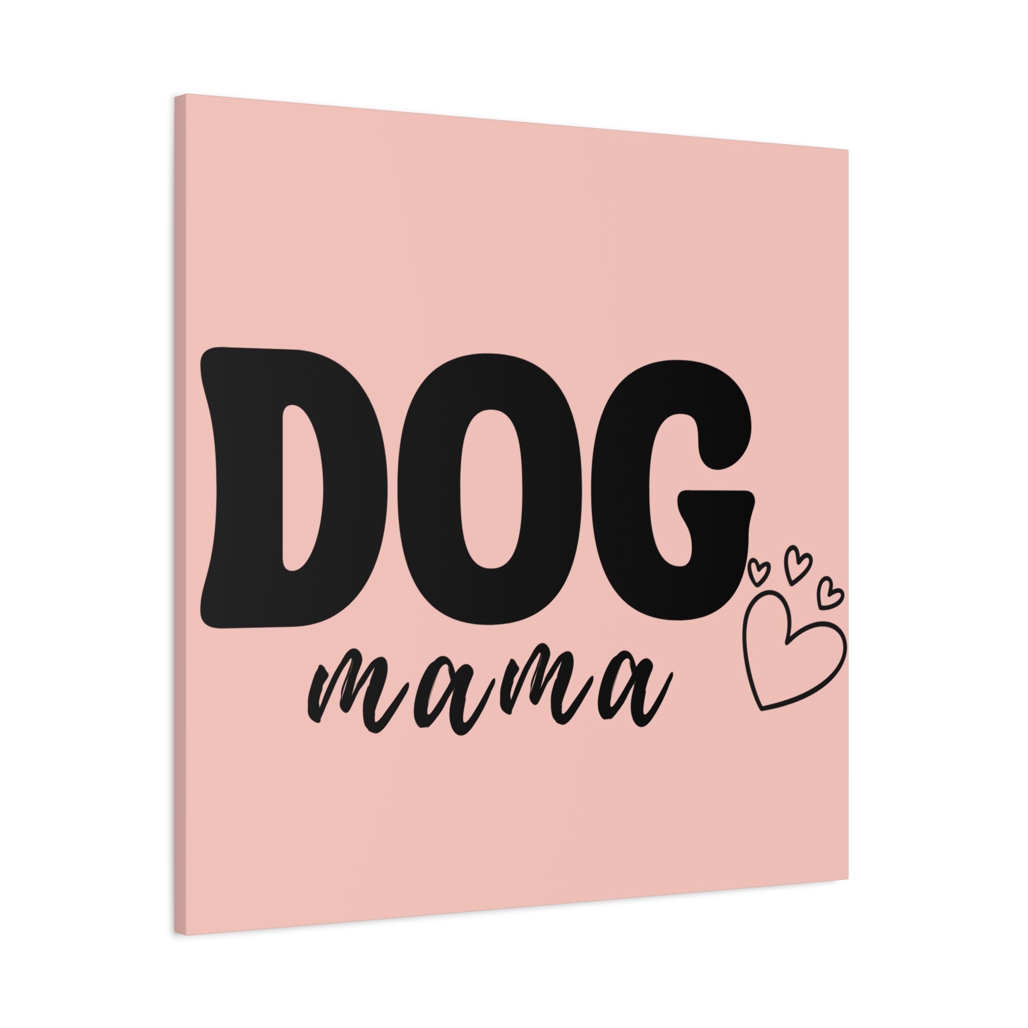 Dog Mama Pink Canvas Wall Art — Heart Pet Mom Decor