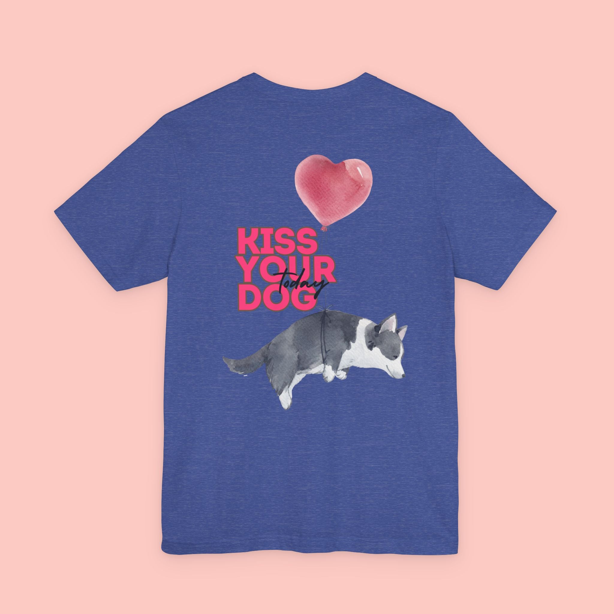 Kiss Your Dog Tee — Corgi Heart Balloon Graphic T-Shirt