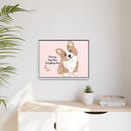 Framed Canvas Print — "First My Dog, Then Everything Else" Corgi Wall Art
