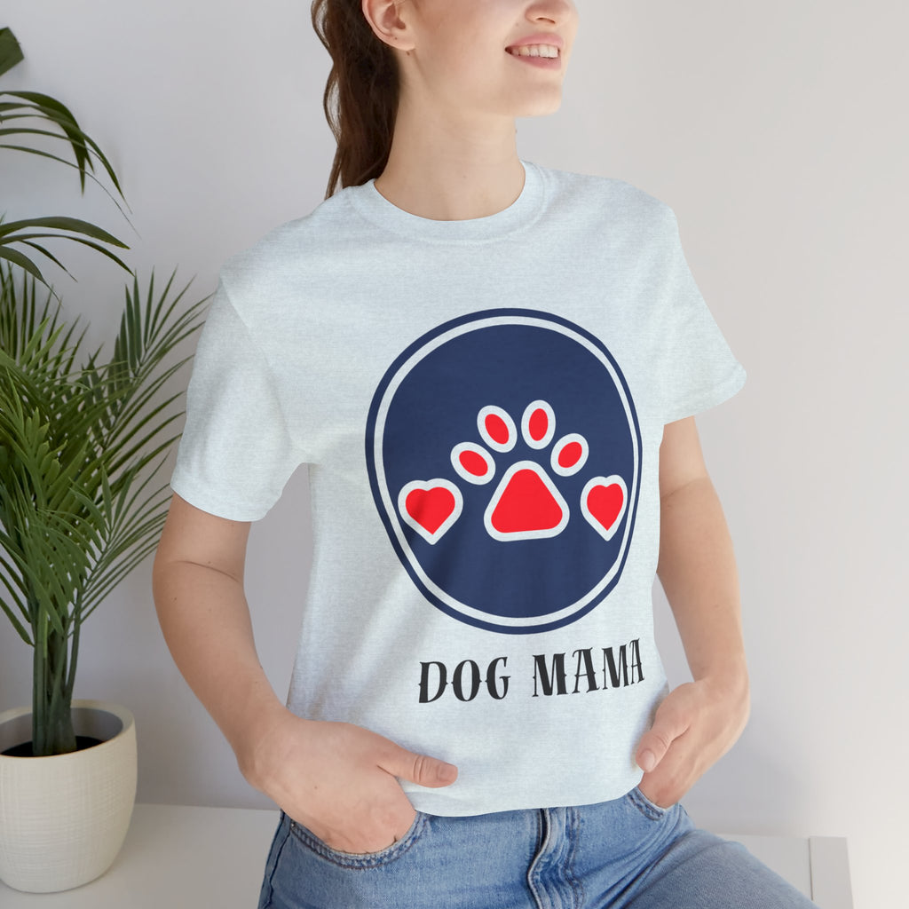 Dog Mama T-Shirt — Cute Paw & Heart Graphic Tee for Dog Lovers