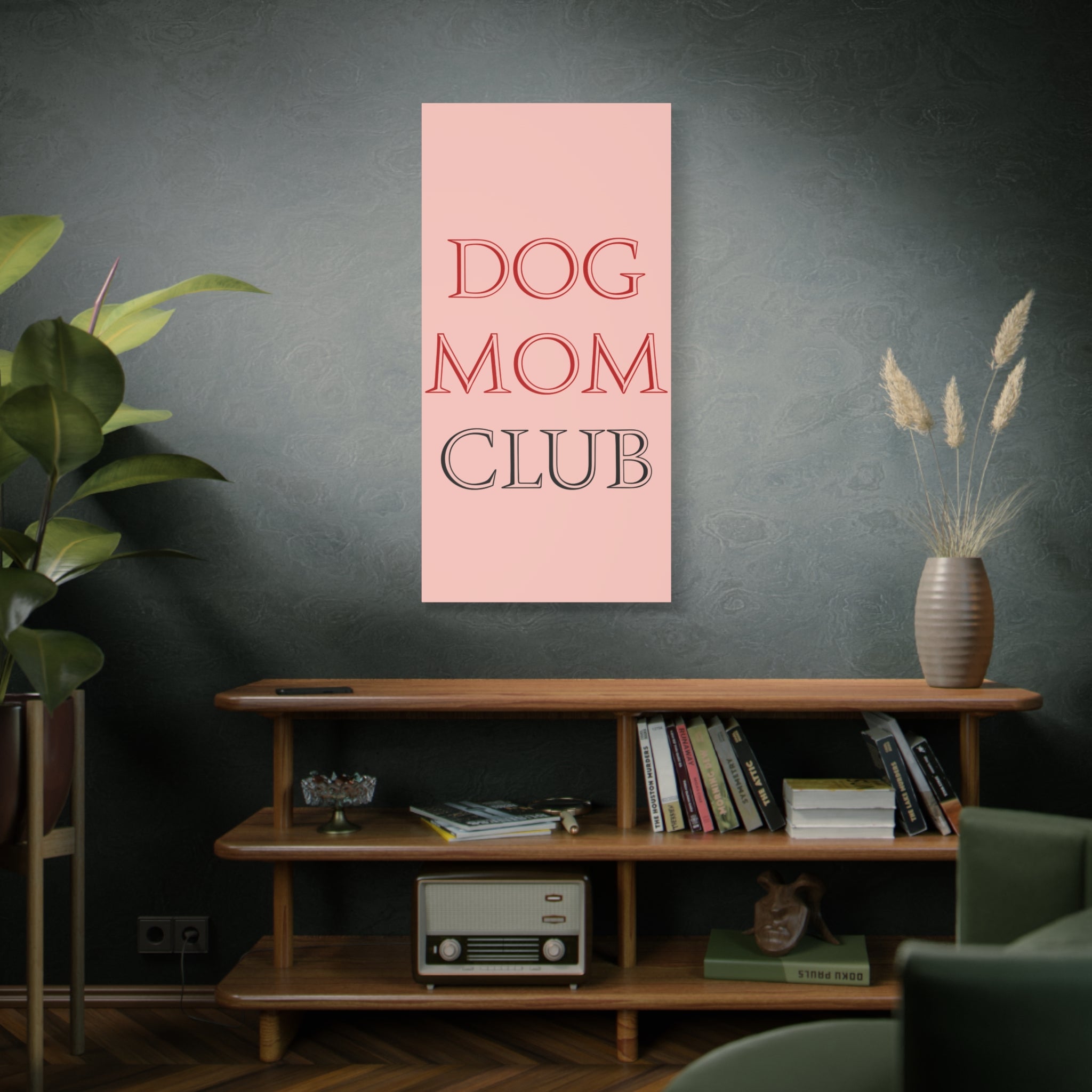 Dog Mom Club Canvas Wall Art — Pink Matte Stretched Canvas