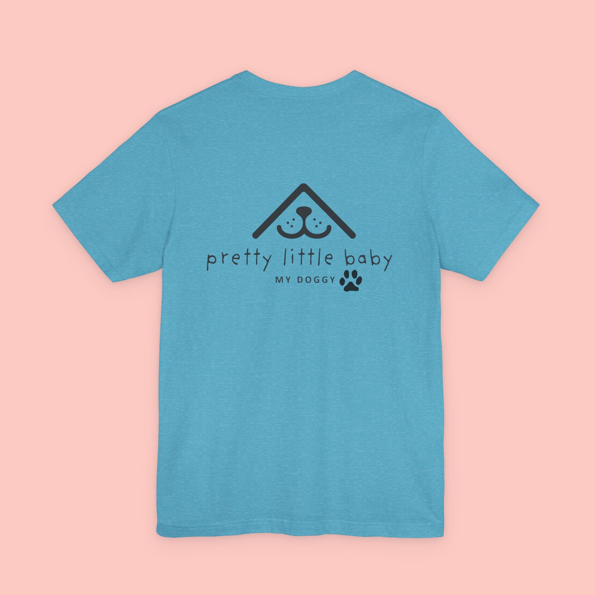 Pretty Little Baby Dog Tee - Cute Paw Print Pet Parent T-Shirt