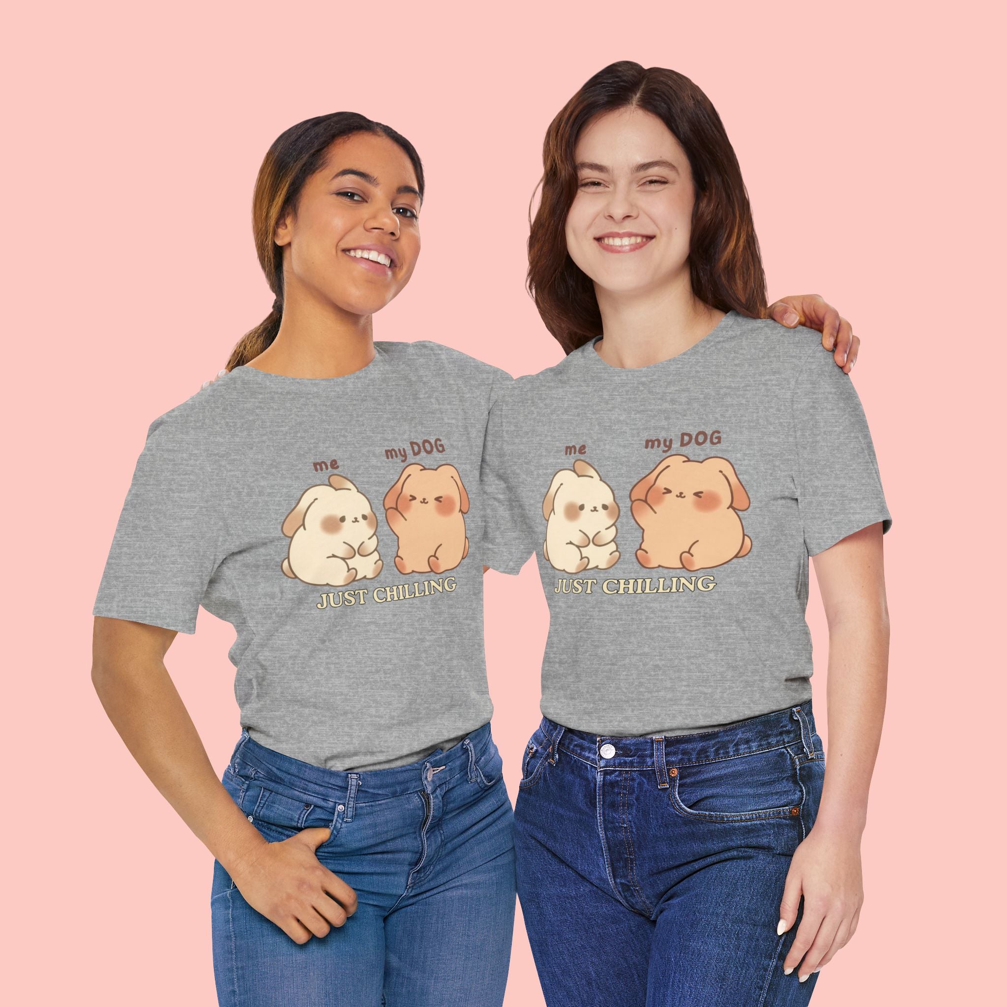 Just Chilling Dog T-Shirt — Cute Me & My Dog Matching Tee