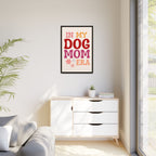 In My Dog Mom Era Framed Canvas Wall Art