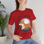 Life Is Better With My Dog Corgi T-Shirt