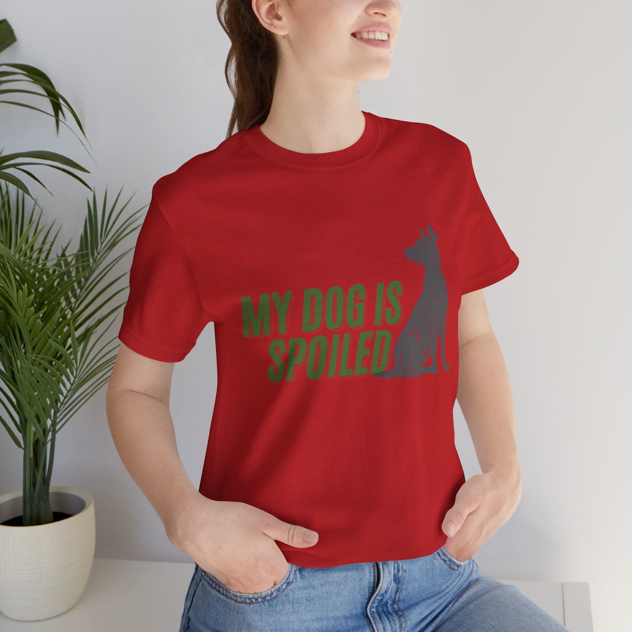 My Dog Is Spoiled T‑Shirt — Funny Dog Lover Tee with Sitting Dog Graphic