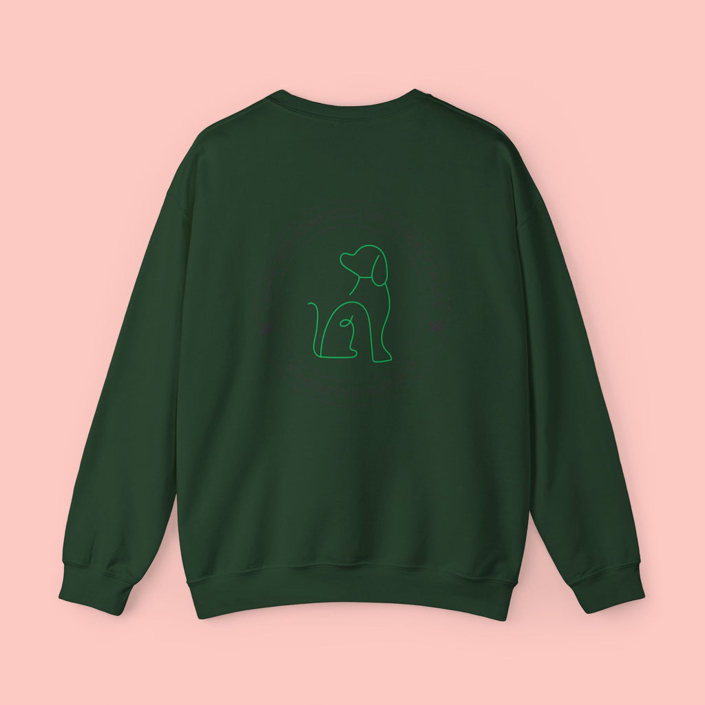 Dog Mom Crewneck Sweatshirt - "I Work Hard So My Dog Can Have A Better Life" Cozy Pet Lover Pullover