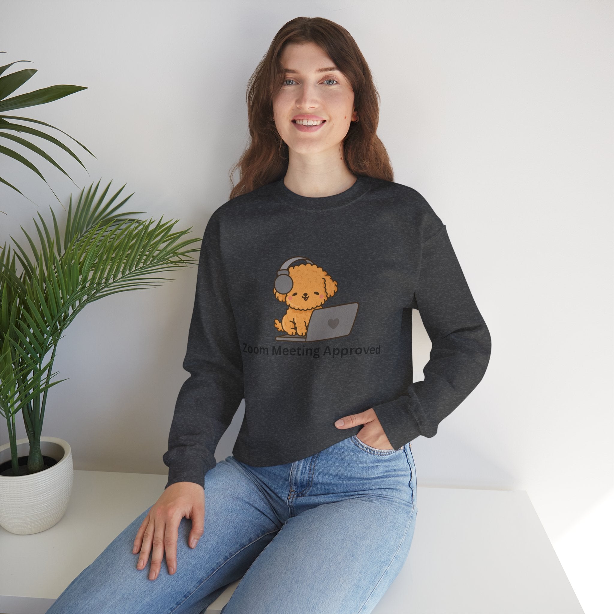 Crewneck Sweatshirt - Cute Puppy "Zoom Meeting Approved" Graphic
