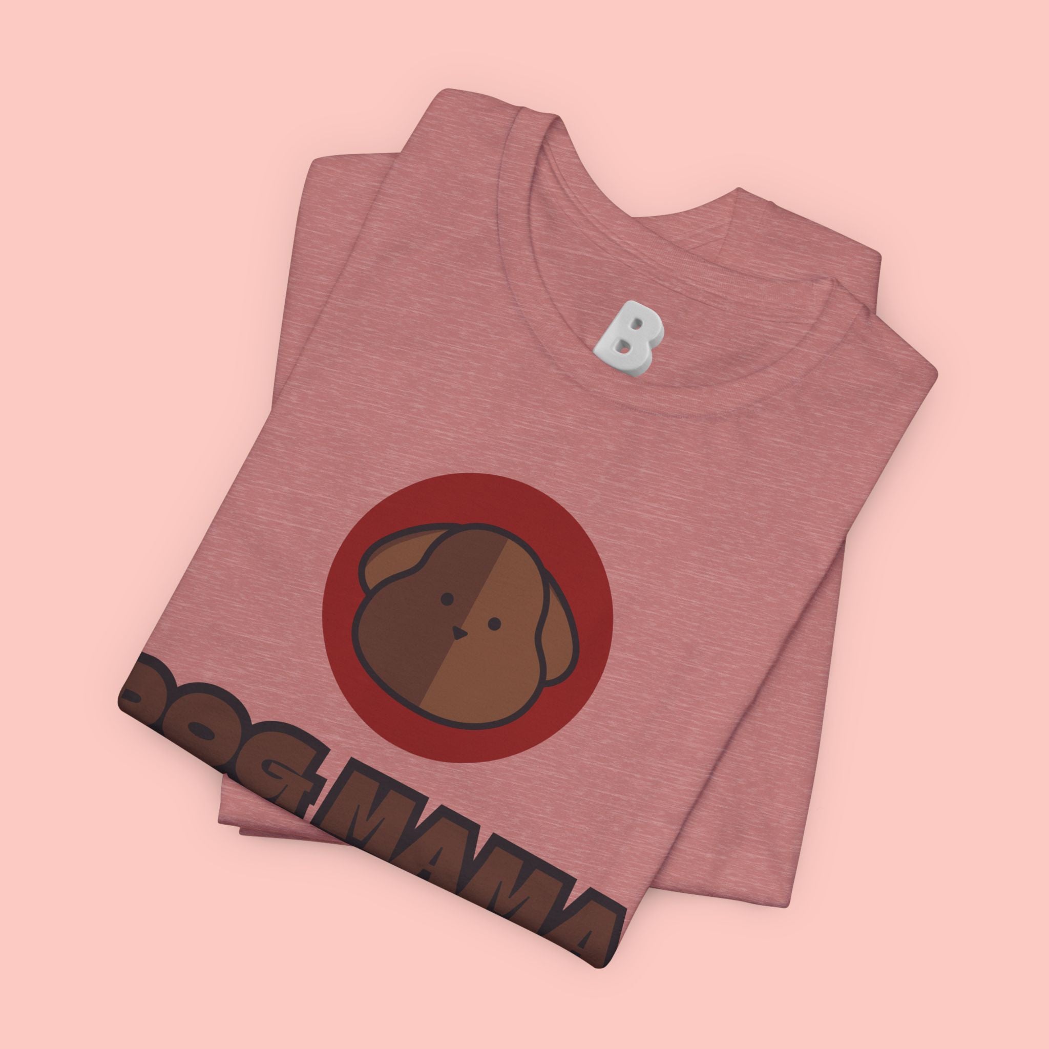 Dog Mama T-Shirt – Cute Brown Pup Graphic Tee