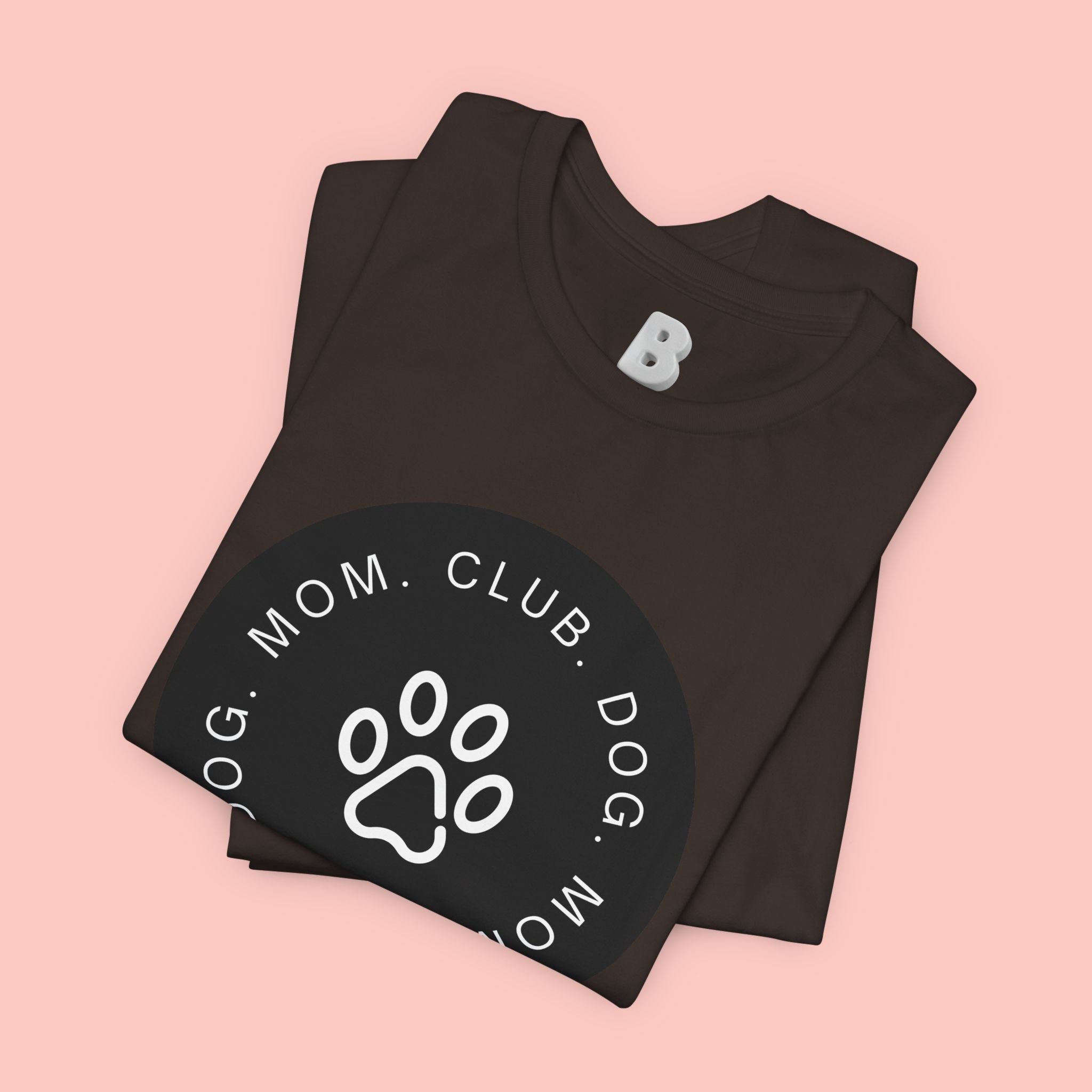 Dog Mom Club T-Shirt — Paw Print Graphic Tee for Pet Lovers