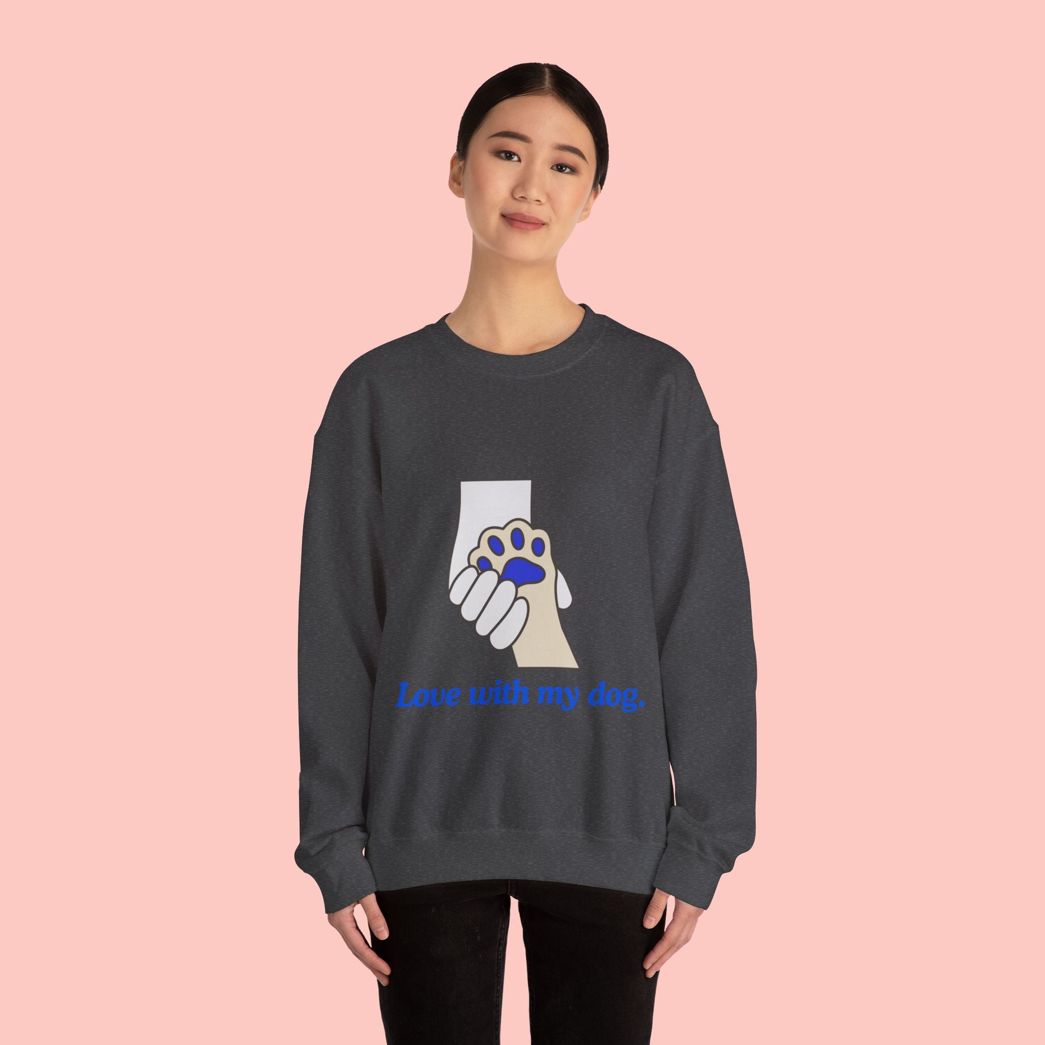 Dog Lover Crewneck Sweatshirt — "Love with my dog." Paw & Hold Graphic