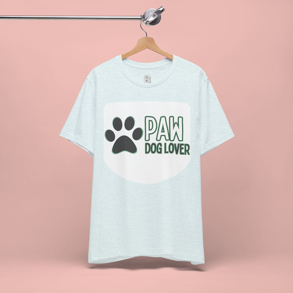Paw Dog Lover T-Shirt — Cute Paw Print Tee for Dog Owners