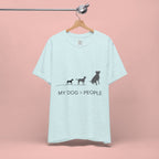 My Dog > People T-Shirt — Funny Dog Lover Tee