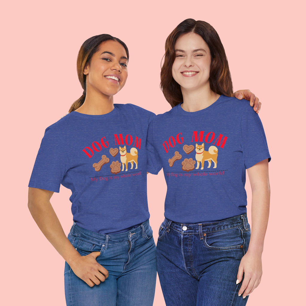Dog Mom T-Shirt — Cute Shiba & Treats “My Dog Is My Whole World” Tee