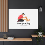 Canvas Wall Art - "Love Your Dog Like Your Baby" Pet Illustration