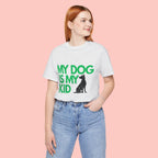 My Dog Is My Kid T-Shirt — Funny Pet Mom/Dad Tee with Sitting Dog Graphic