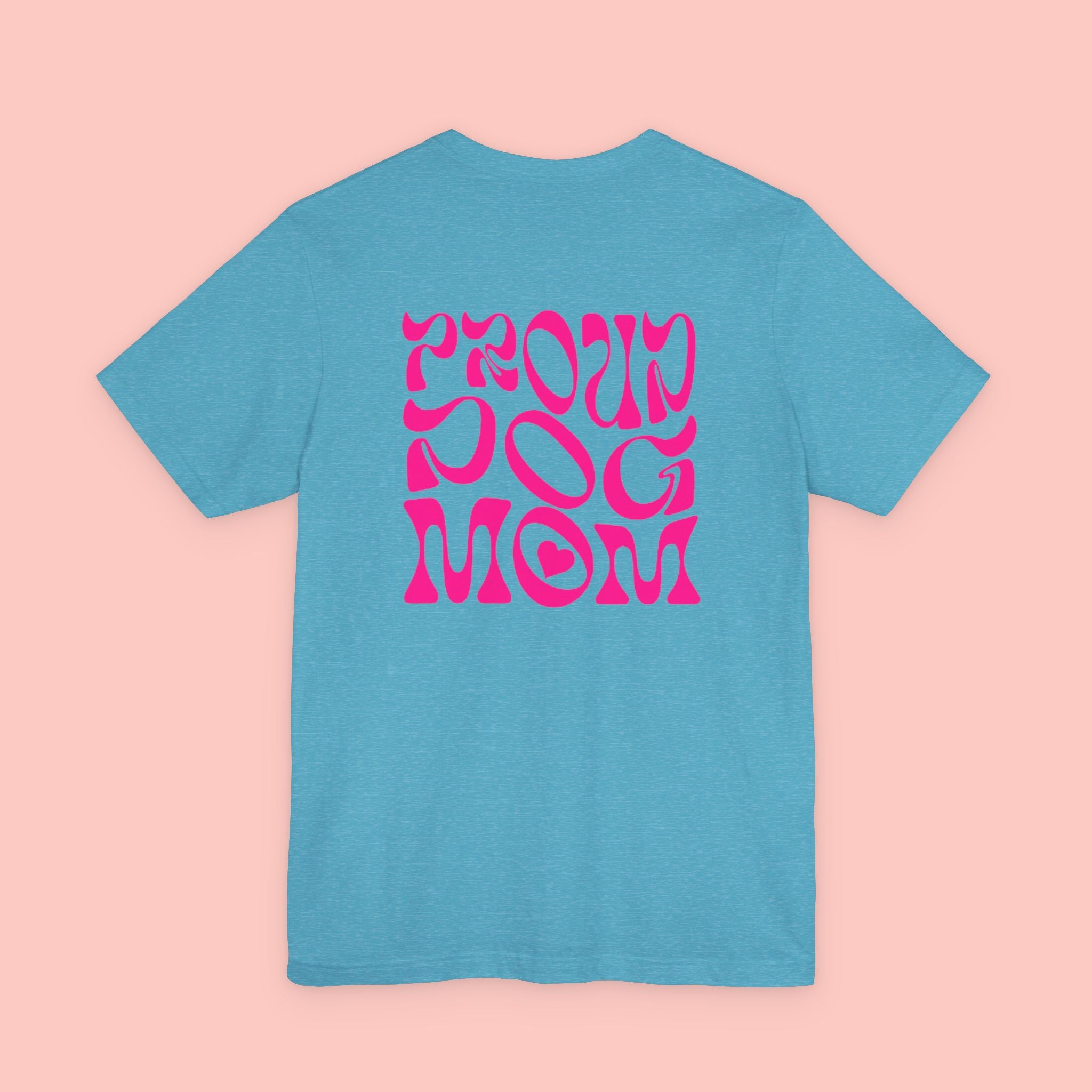 Proud Dog Mom T-Shirt — Retro Pink Graphic Tee for Pet Lovers