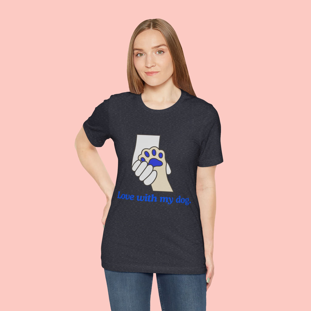 Dog Lover T-Shirt — "Love with my dog." Paw Print Graphic