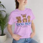 Dog Mom Tee — "Dog Mom: It Is Not A Hobby, It Is A Lifestyle" Cute Puppy Graphic T‑Shirt
