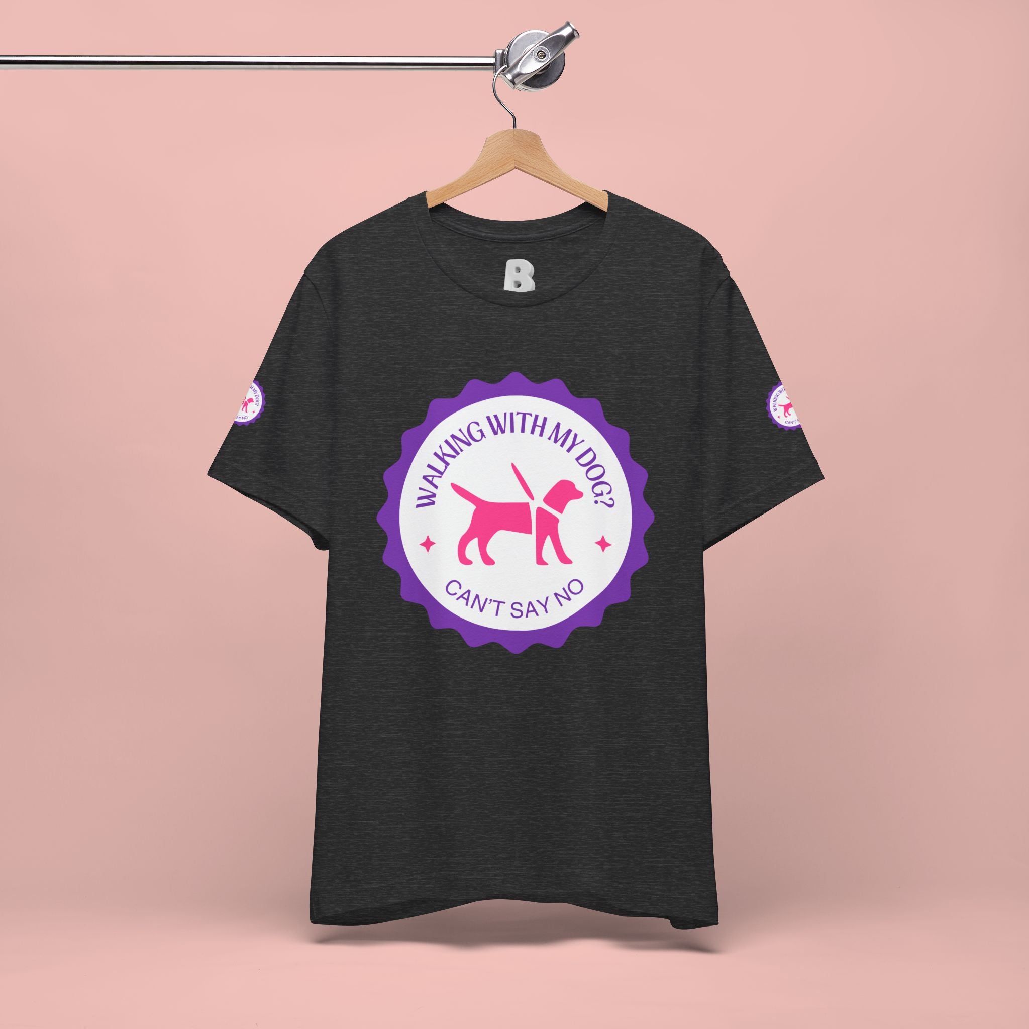 Walking With My Dogs T‑Shirt — "Can't Say No" Dog Lover Tee