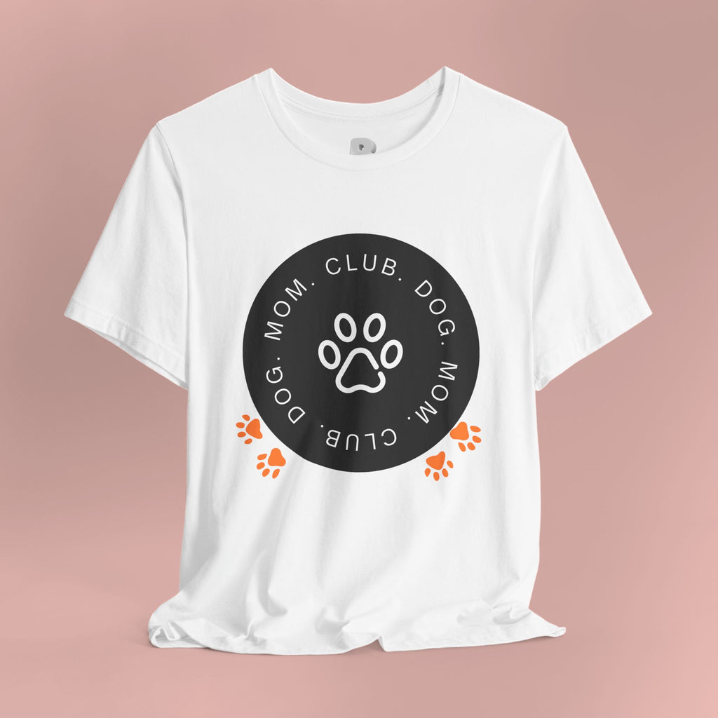 Dog Mom Club T-Shirt — Paw Print Graphic Tee for Pet Lovers