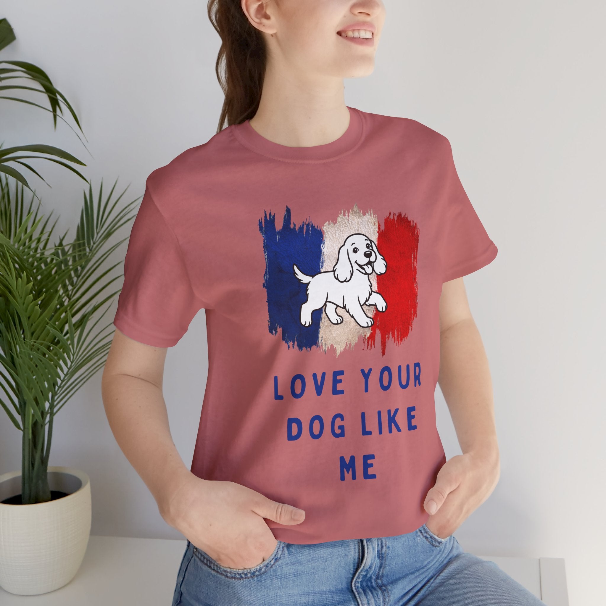 Love Your Dog Like Me T-Shirt — French Flag Heart Puppy Tee