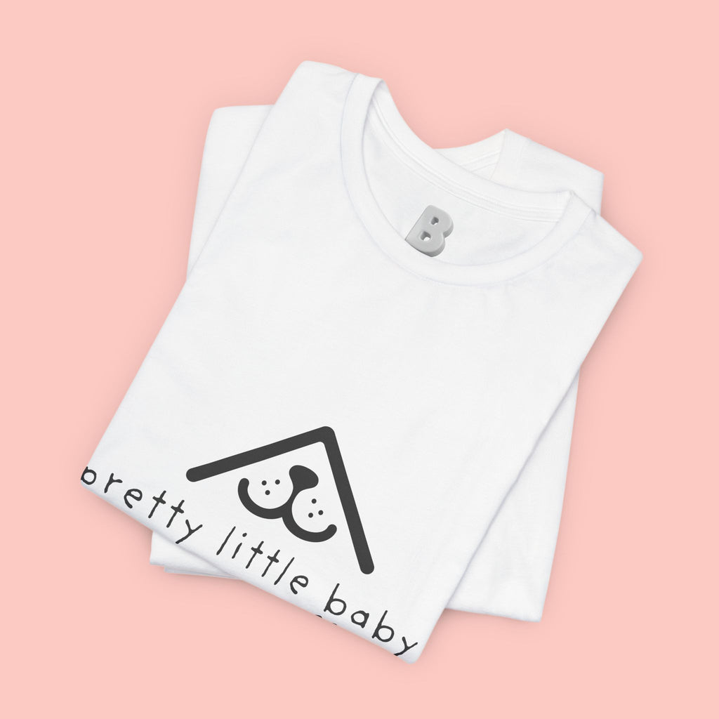 Pretty Little Baby My Doggie T-Shirt