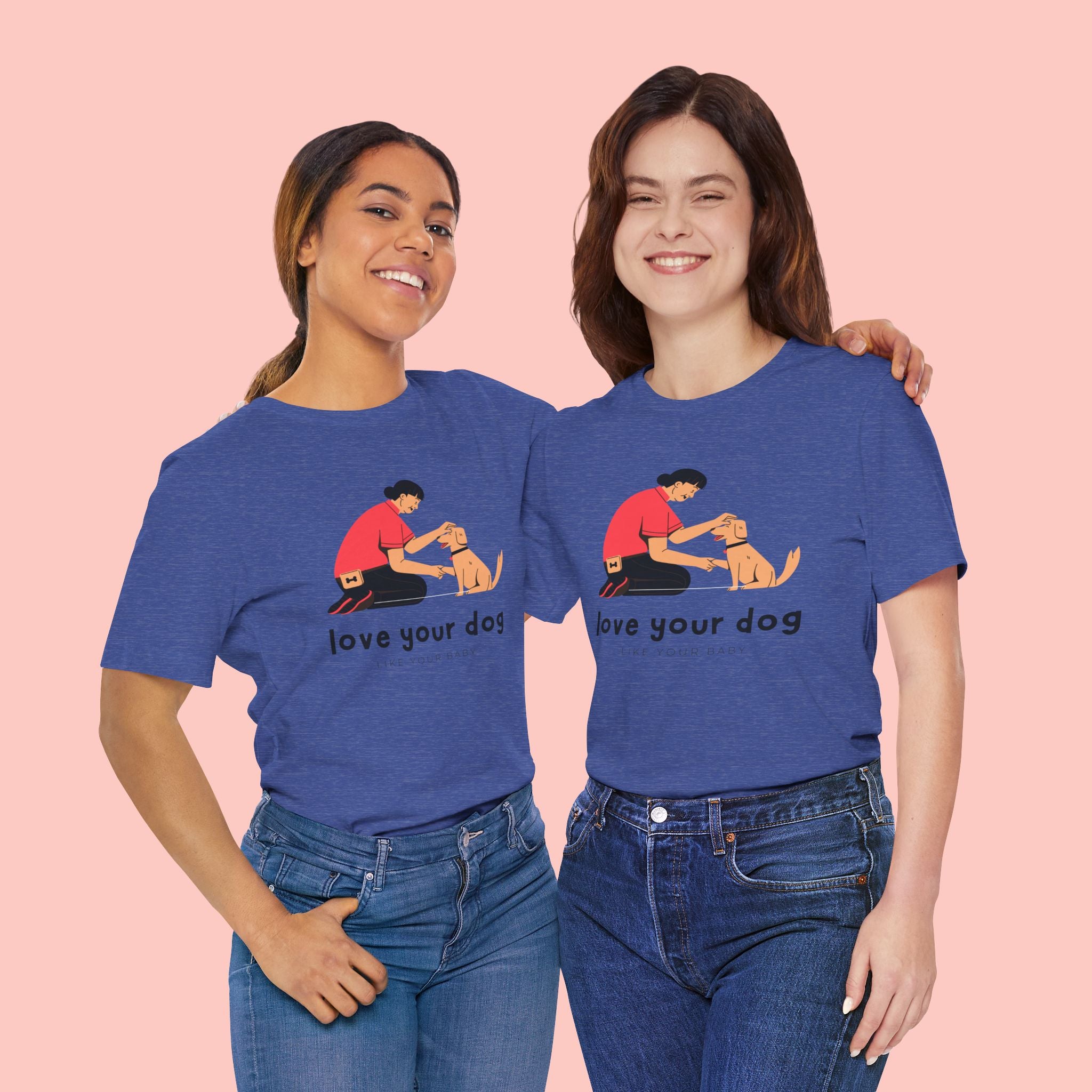 Love Your Dog T-Shirt — Cute Pet Owner Graphic Tee