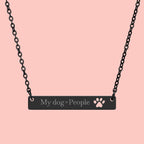 Cutout Paw Bar Necklace — Engraved "My dog People" Pet Lover Jewelry