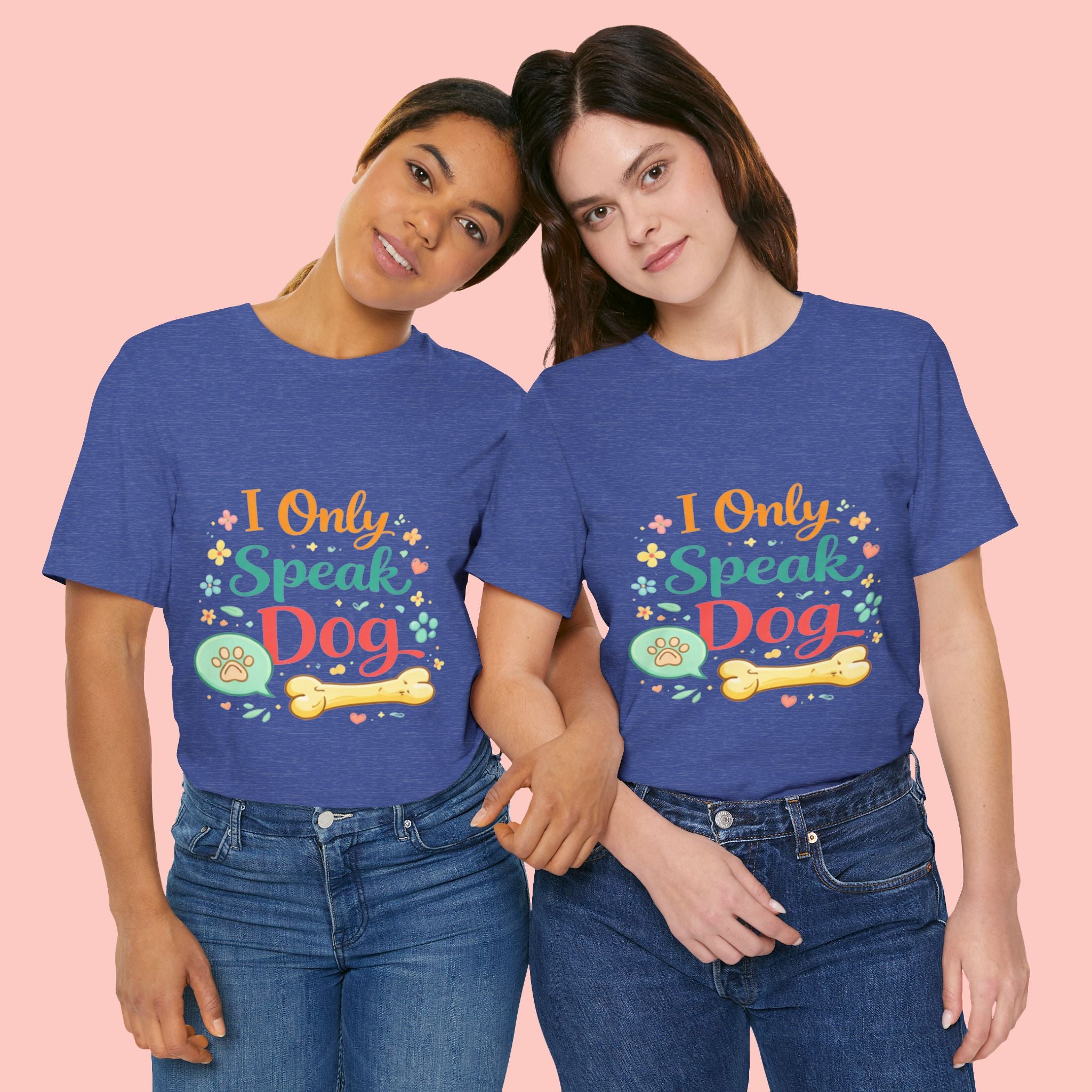 Dog Lover T‑Shirt – "I Only Speak Dog" Cute Paw & Bone Graphic Tee