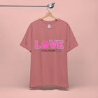 Love Dog Mom T-Shirt — Pink Paw Graphic Tee