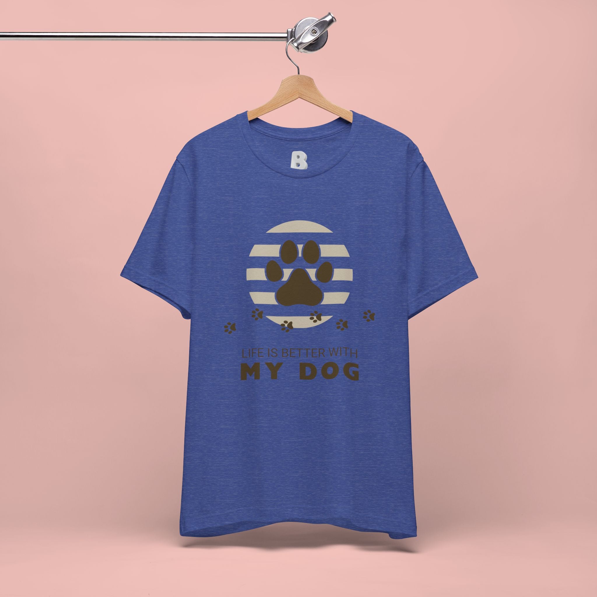 Life Is Better With My Dog T-Shirt