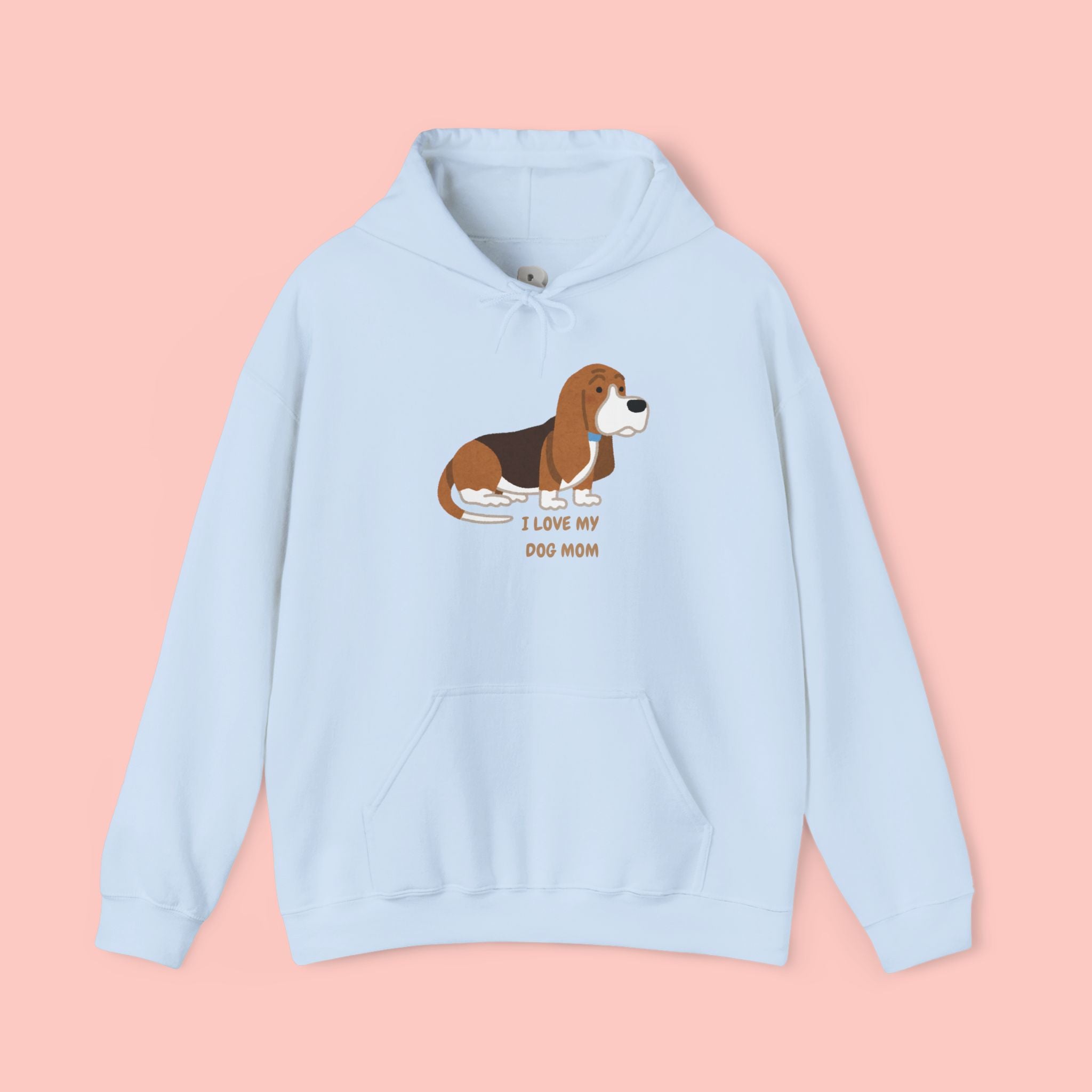 Dog Mom Hoodie — Cute Basset Hound I Love My Dog Mom Sweatshirt