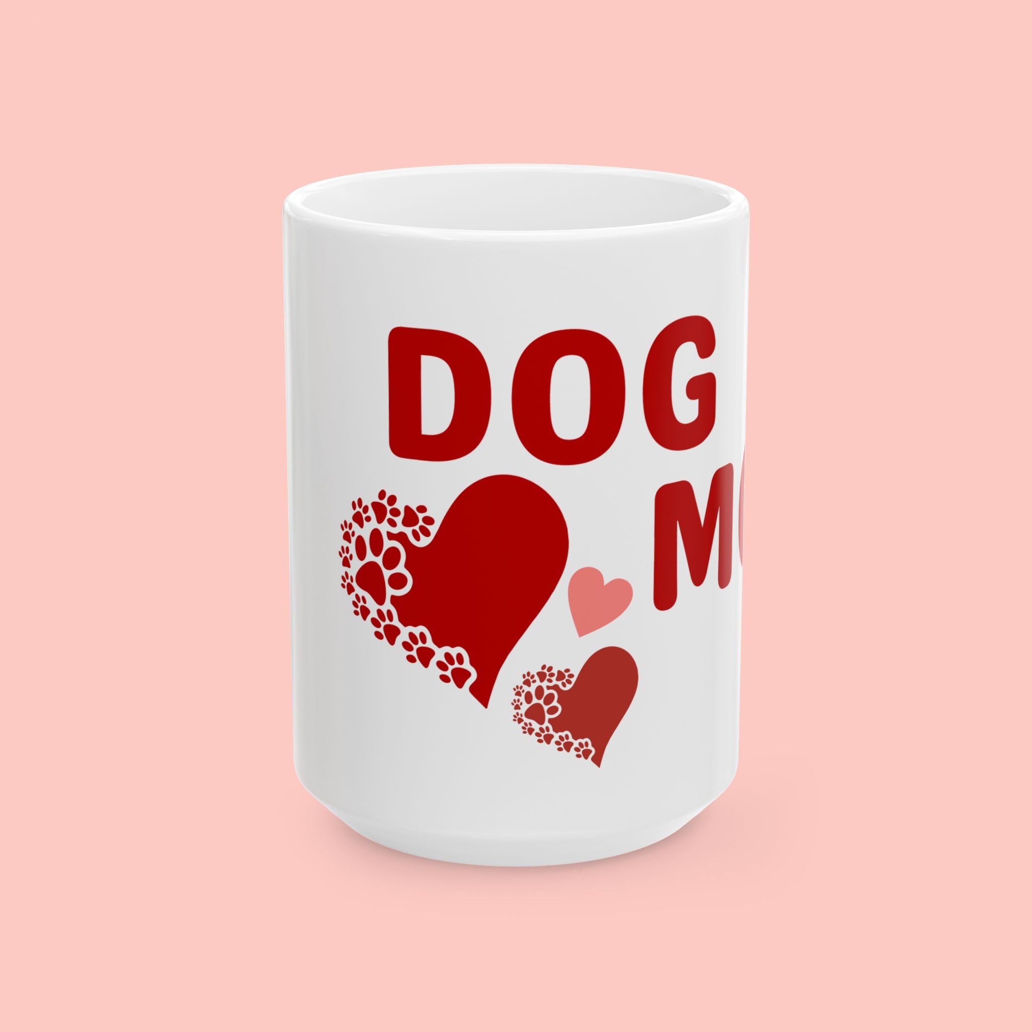 Dog Mom Ceramic Mug – Heart & Paw Print Coffee Cup (11oz/15oz)