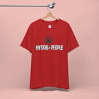 My Dog People T-Shirt — Dog Paw Graphic Tee for Dog Lovers