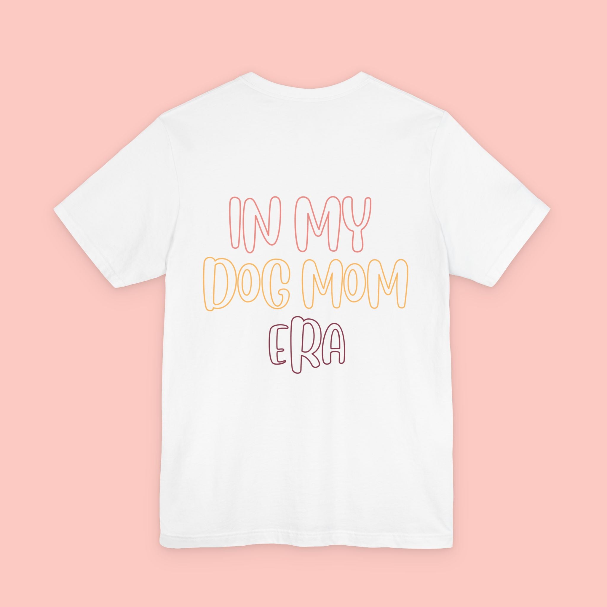 Dog Mom Tee — "In My Dog Mom Era" Cute Pastel Graphic T-Shirt