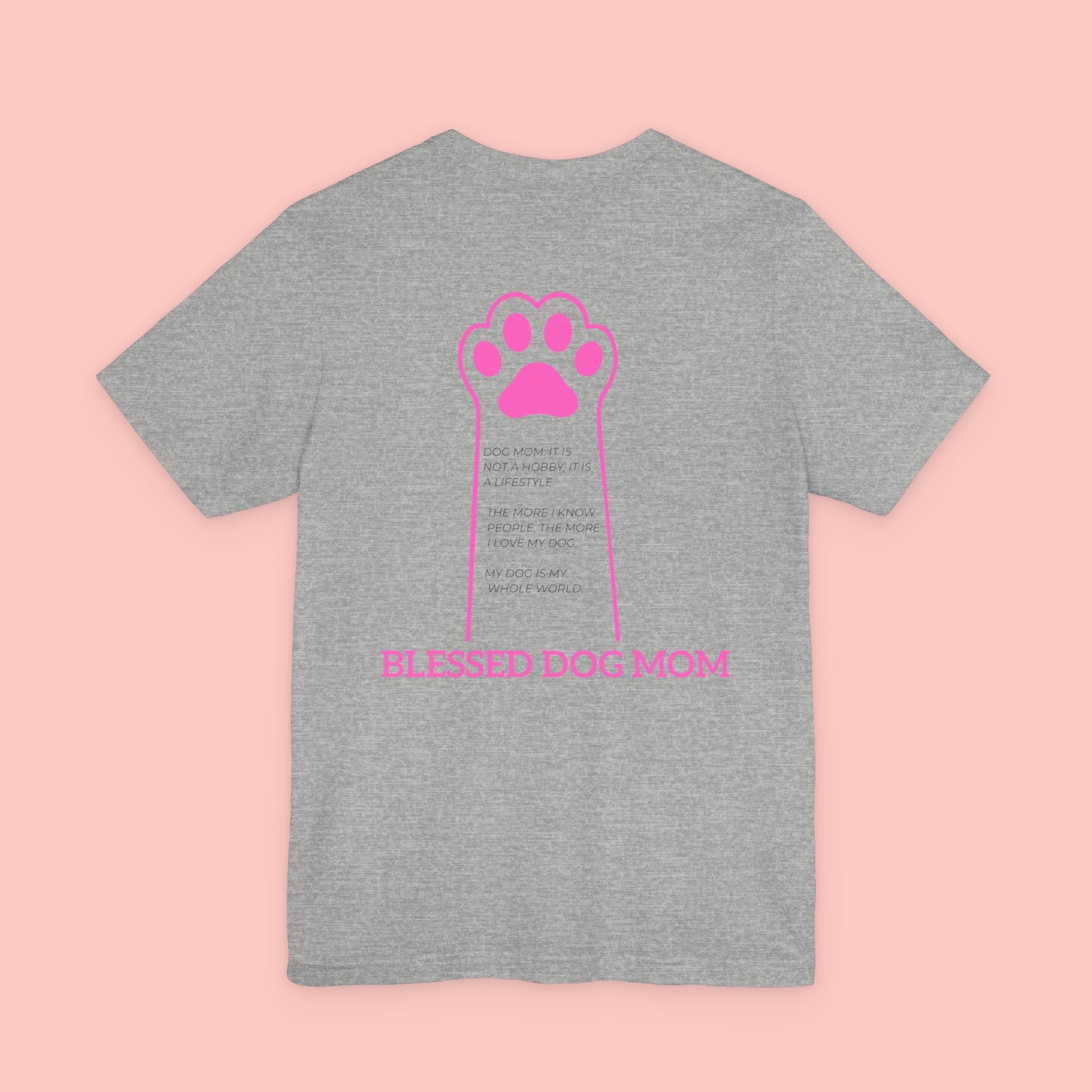 Blessed Dog Mom T-Shirt — Pink Paw Graphic Dog Lover Tee