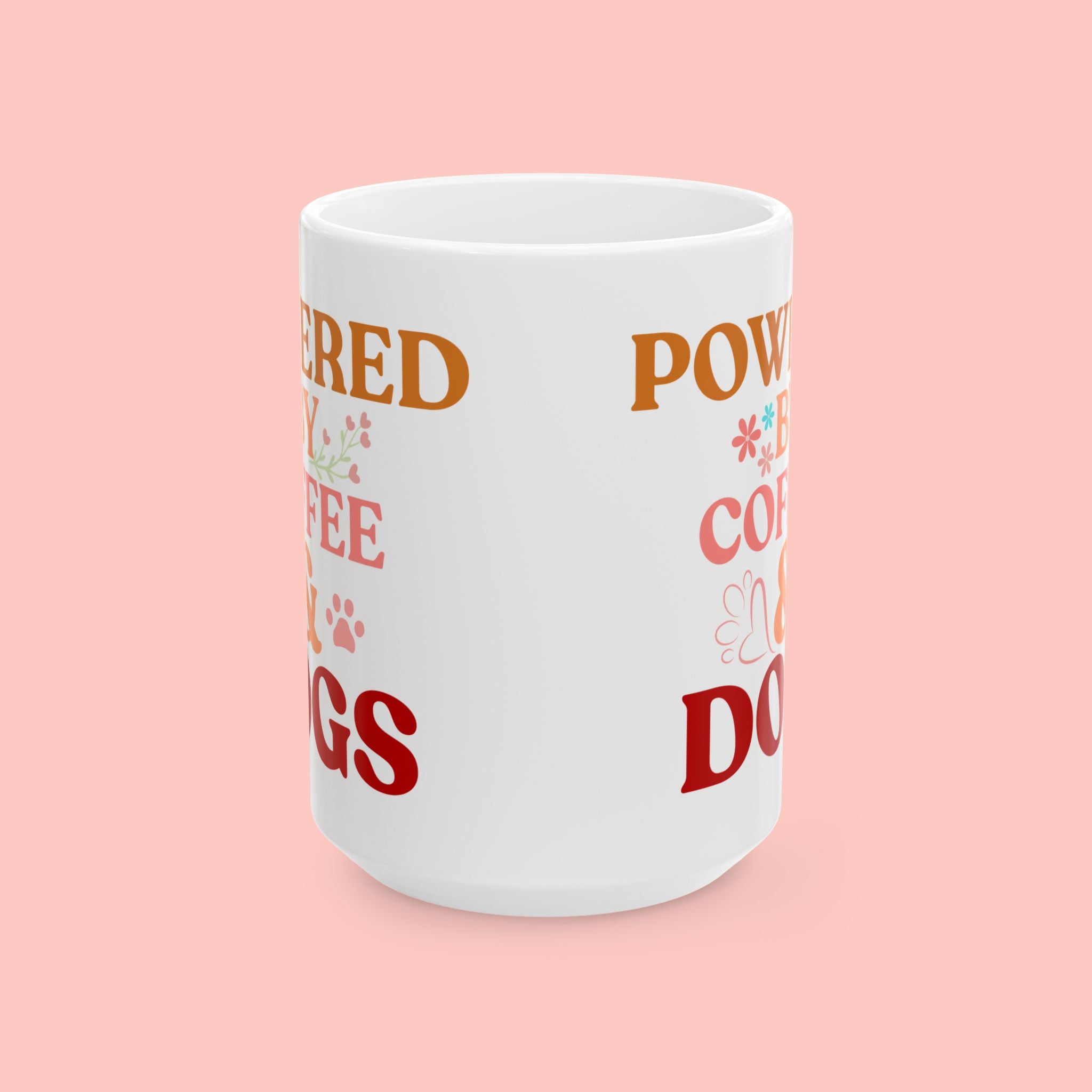 Coffee Powered Dog Mom Mug — Cute Floral Paw Print Ceramic Coffee Mug (11oz, 15oz)