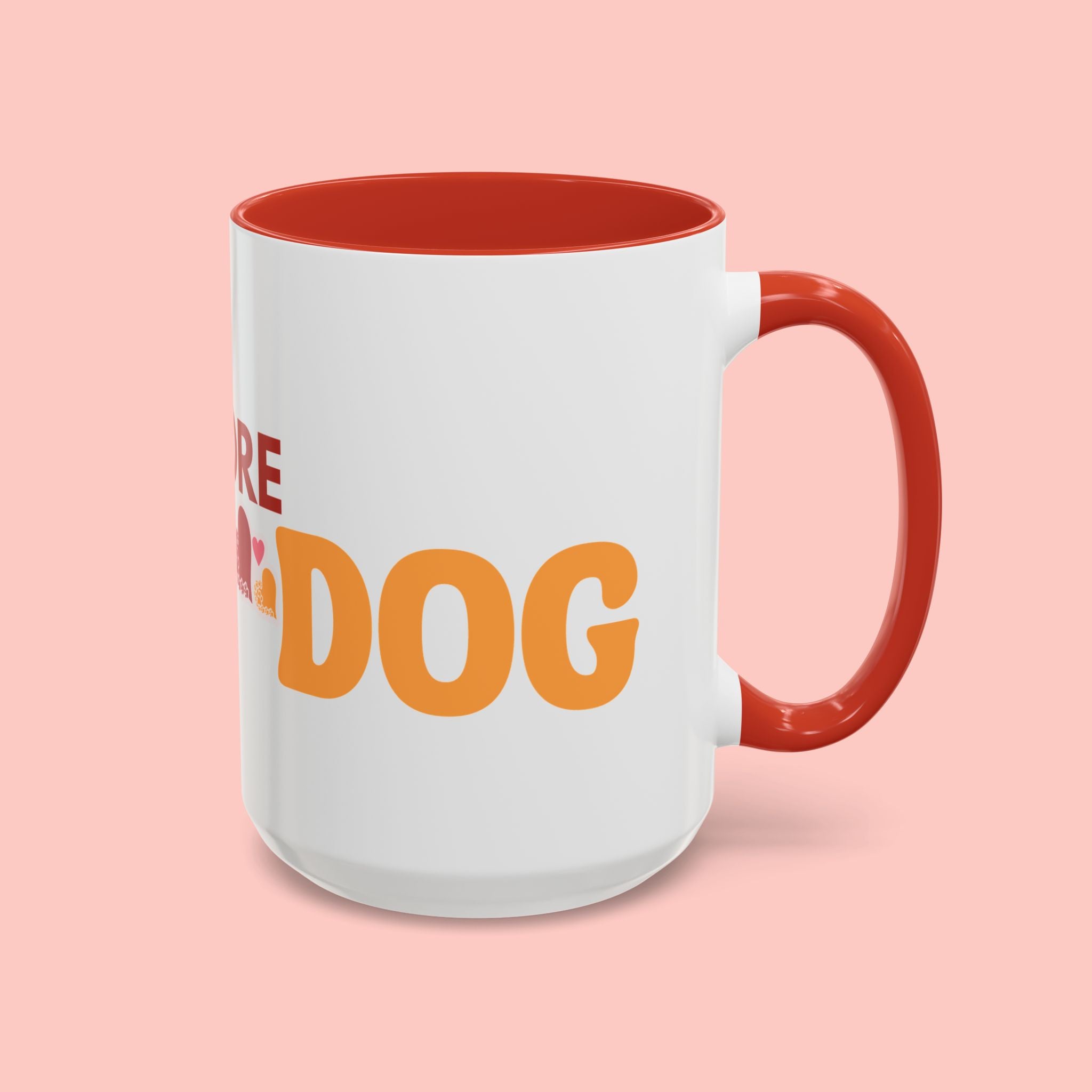 One More Dog Coffee Mug — Cute Dog Lover Accent Mug (11/15oz)