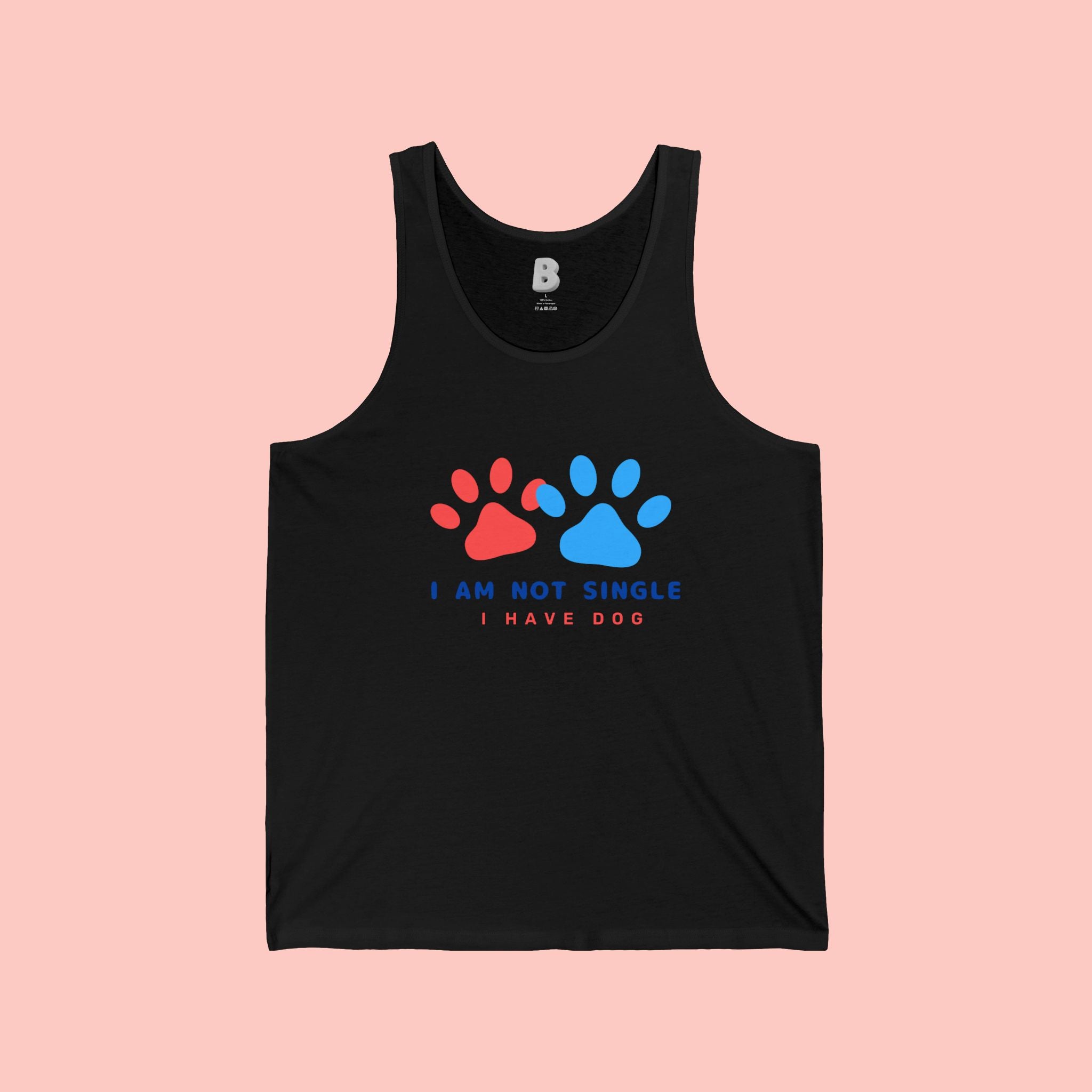 Dog Lover Tank Top — “I Am Not Single I Have Dog” Paw Print Tank