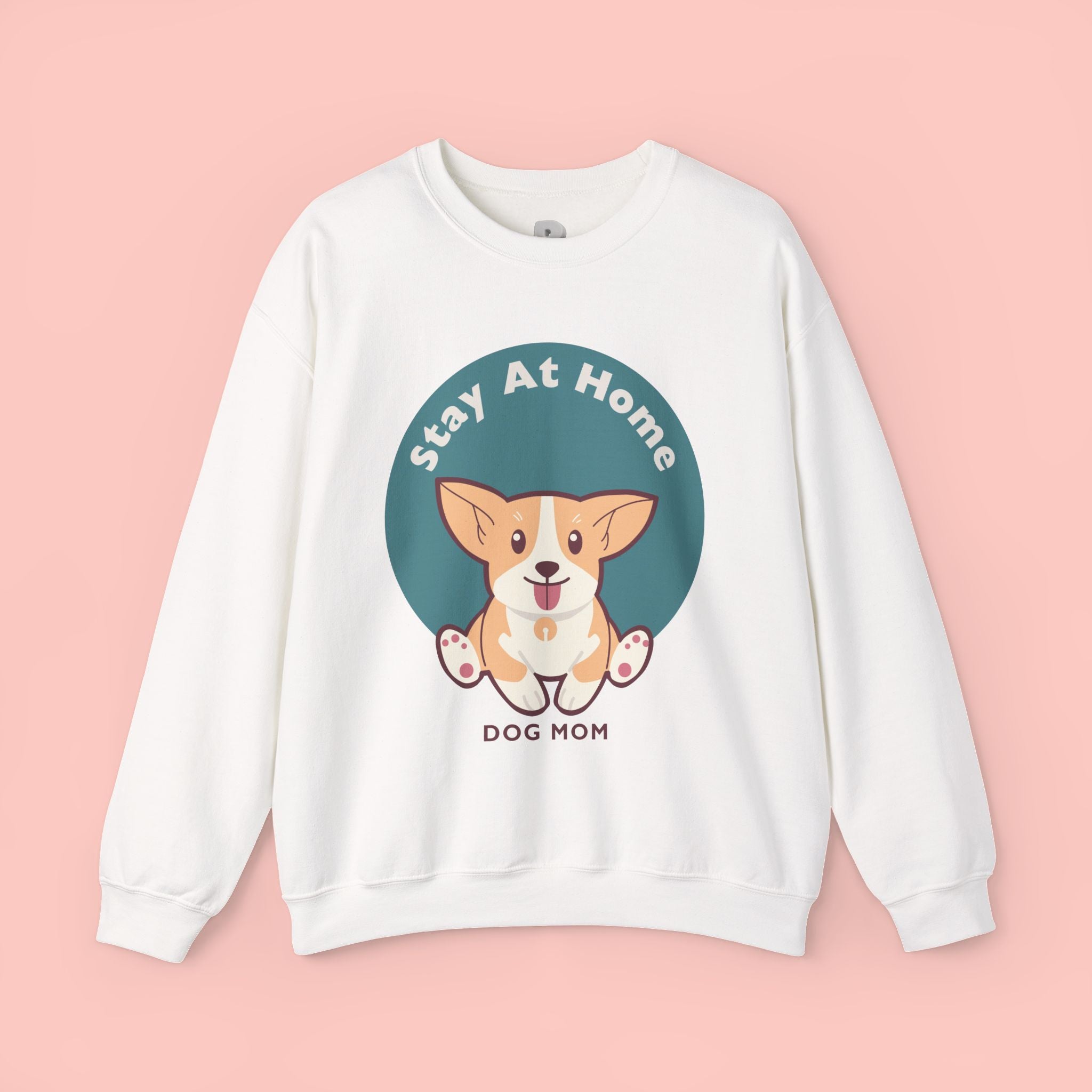 Stay At Home Dog Mom Crewneck Sweatshirt — Cute Corgi Graphic Sweatshirt