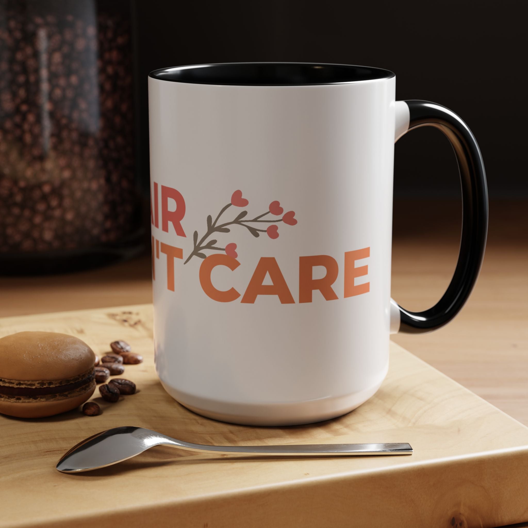 Accent Coffee Mug - "Growing Hair I Don't Care" Floral Script Coffee Mug