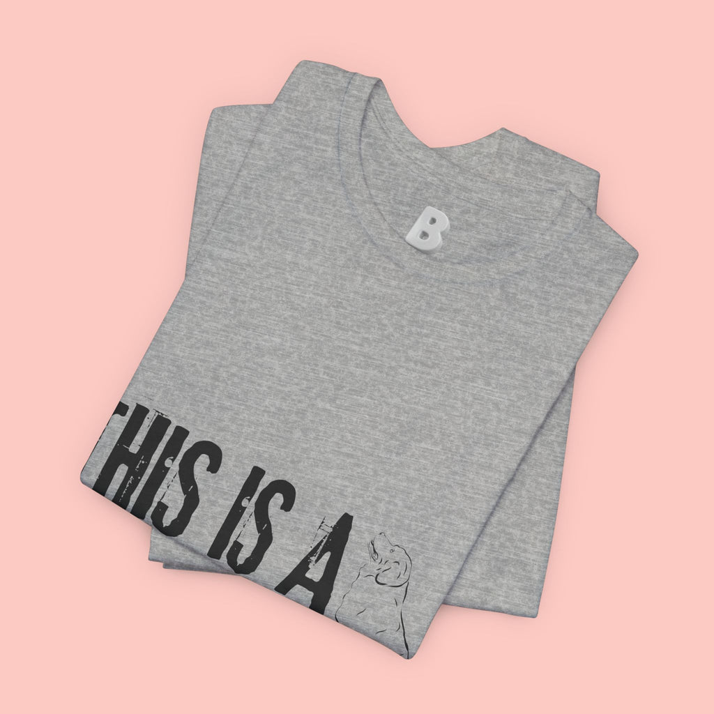 Dog Mom T-Shirt – "This Is A Dog Mom" Graphic Tee