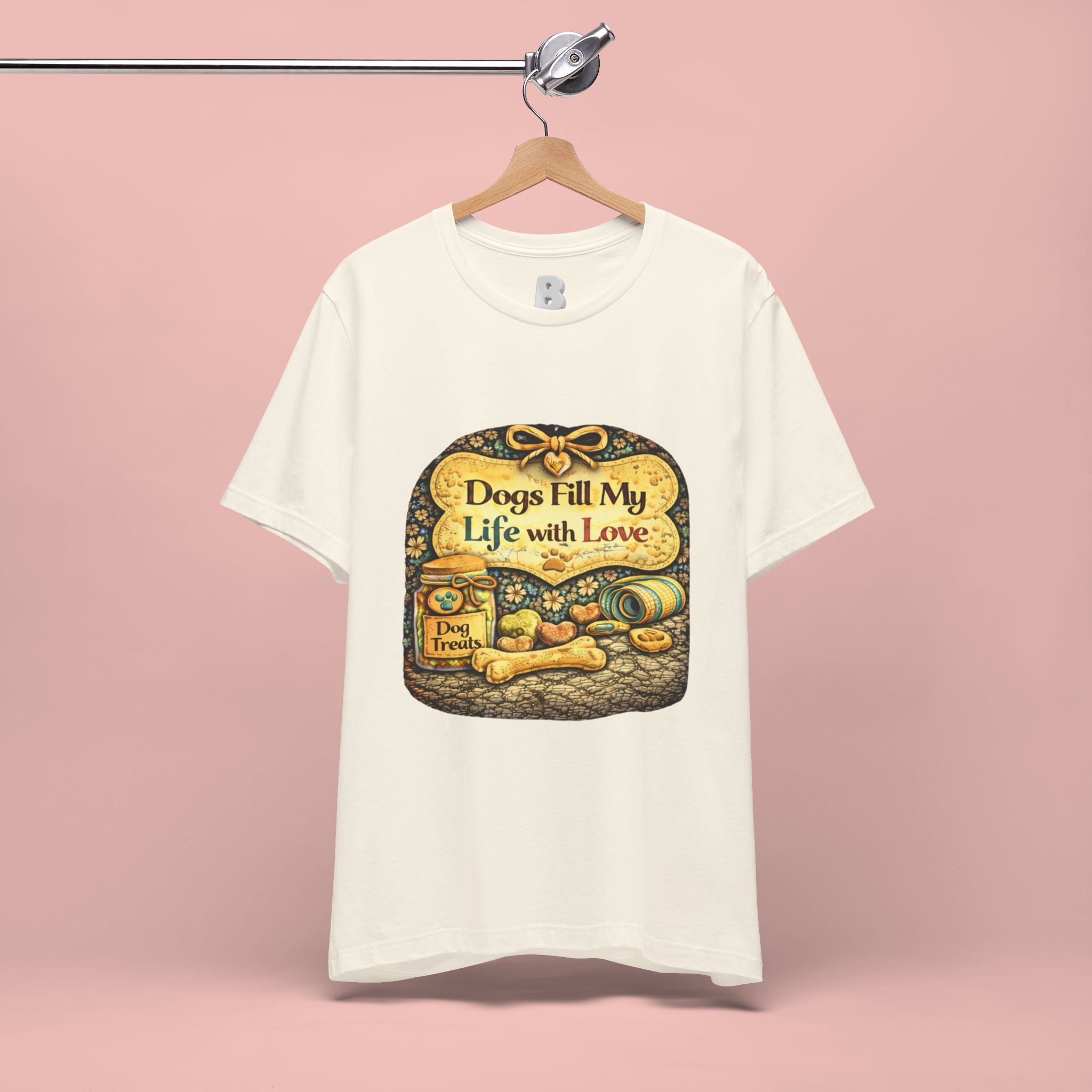Dogs Fill My Life With Love T-Shirt