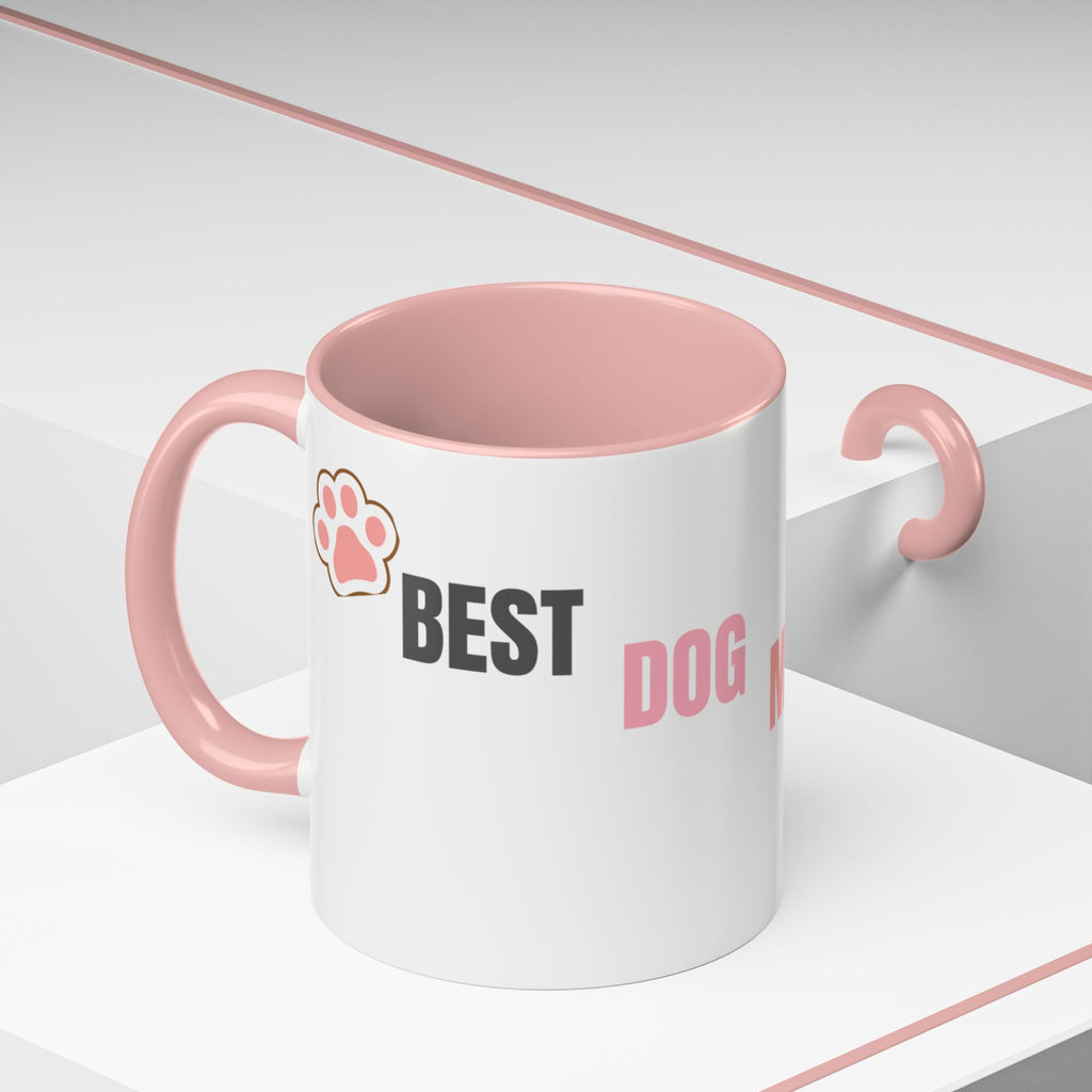 Dog Mom Coffee Mug — Best Dog Mom Ever Accent Ceramic Mug (11oz & 15oz)