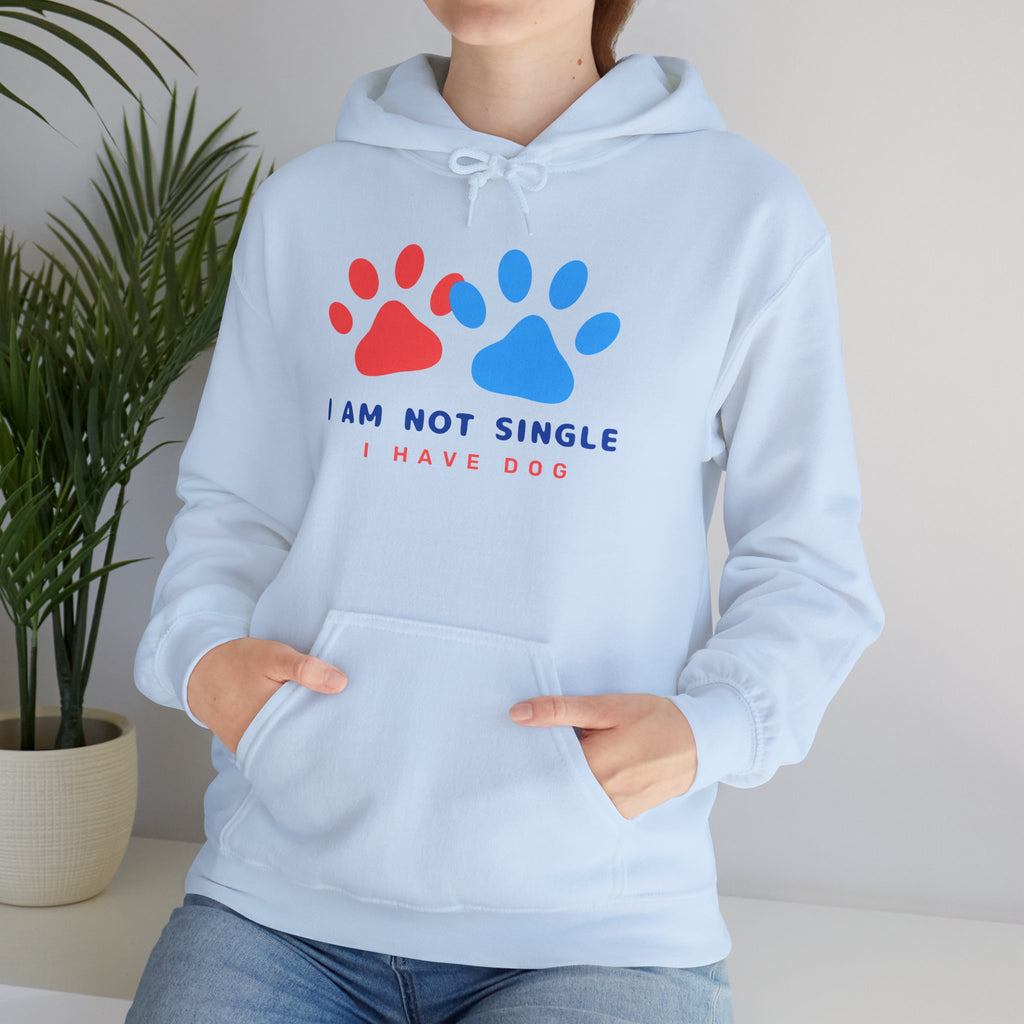 Dog Mom Hoodie – “I Am Not Single I Have Dog” Paw Print Hoodie